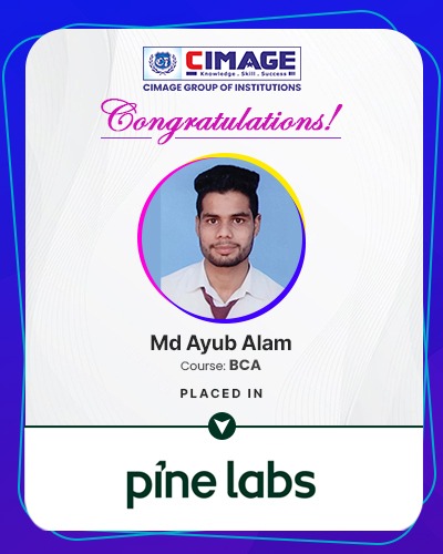 Success of a CIMAGE College Student: Secures Position at Pine Labs